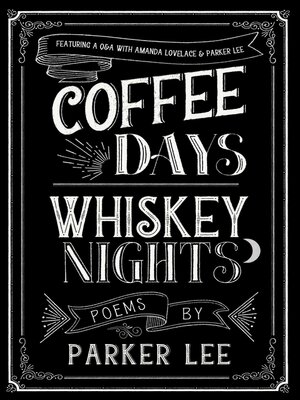 Coffee Days Whiskey Nights - ebook
